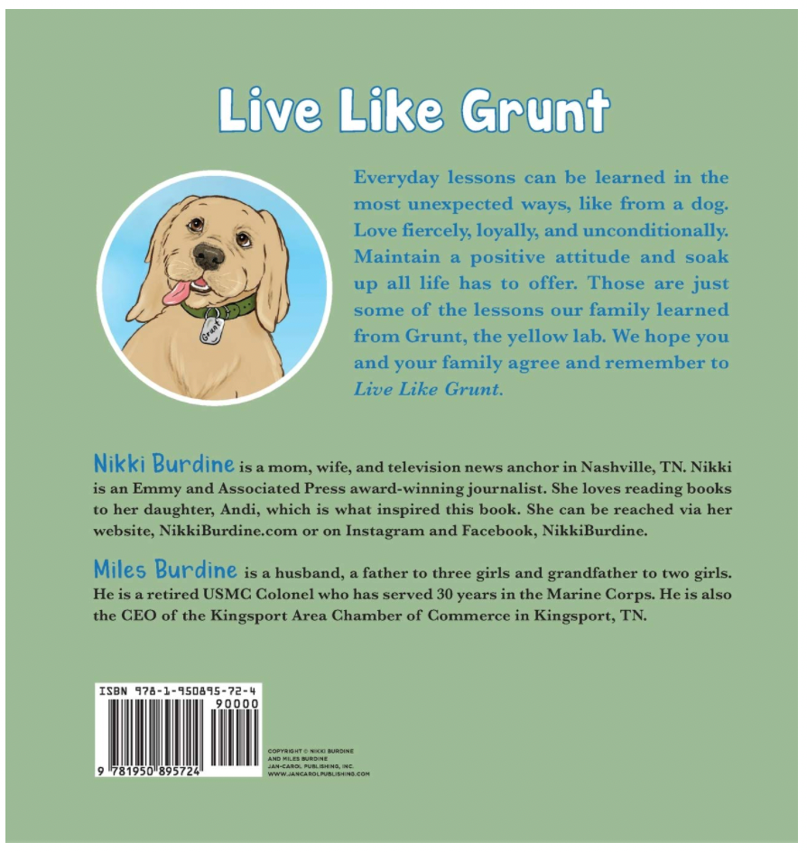 Live Like Grunt - Autographed Copy - Gunner & Gabby 